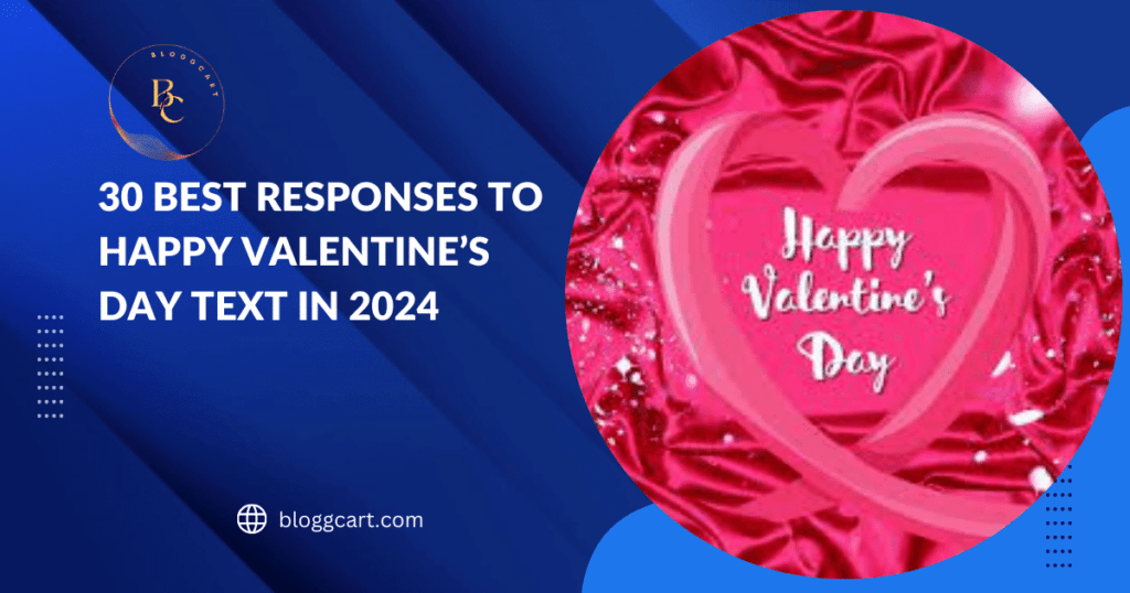 30 Best Responses to Happy Valentine’s Day Text in 2024