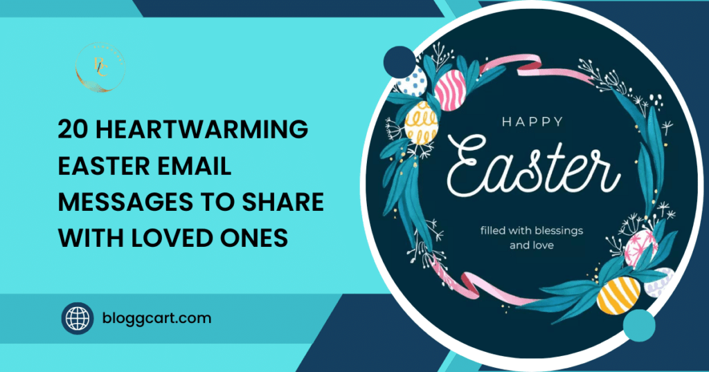 20 Heartwarming Easter Email Messages to Share with Loved Ones