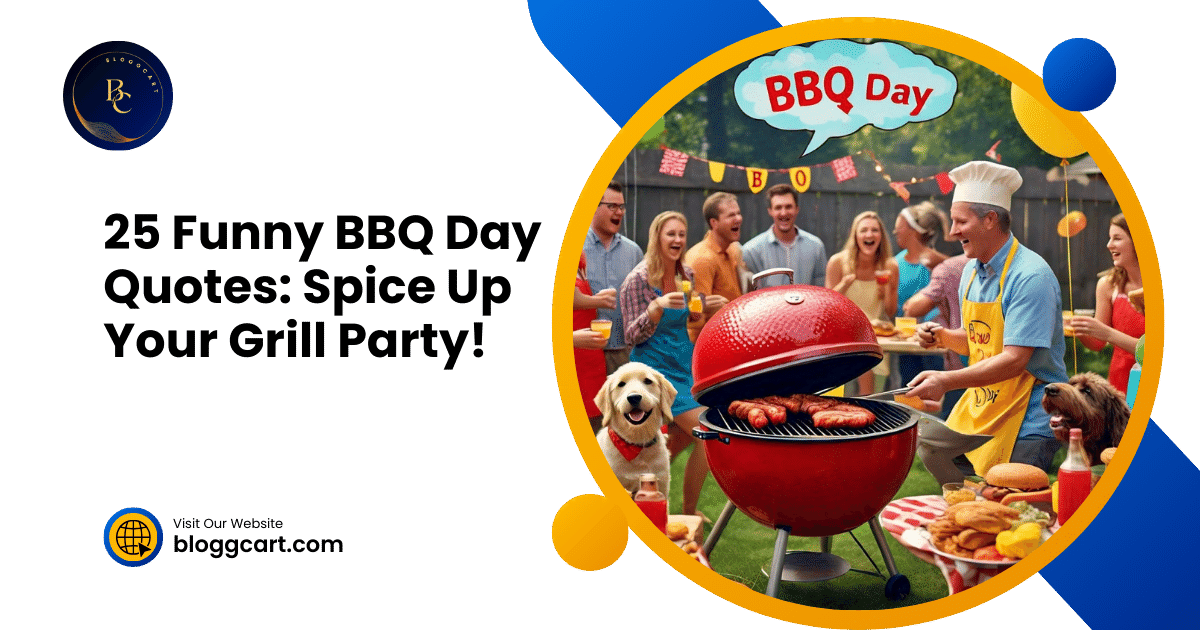 25 Funny BBQ Day Quotes: Spice Up Your Grill Party!