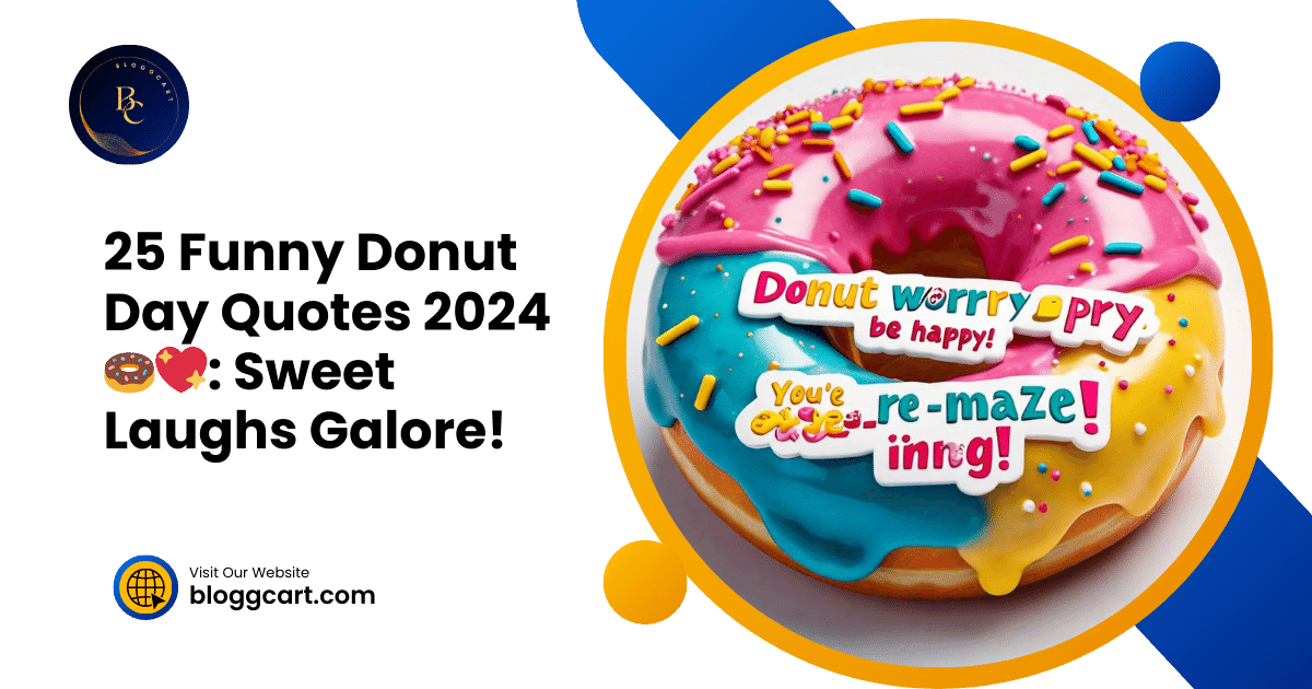 25 Funny Donut Day Quotes 2024🍩💖 Sweet Laughs Galore! (2)